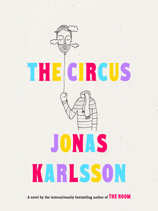 Upplýsingar um The Circus eftir Jonas Karlsson - Biðlisti